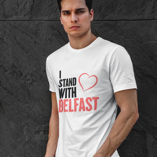 I stand with Belfast
