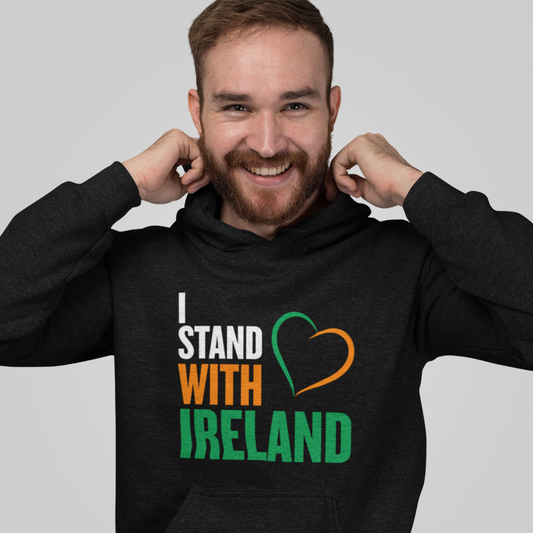 I stand with Ireland - Hoodie