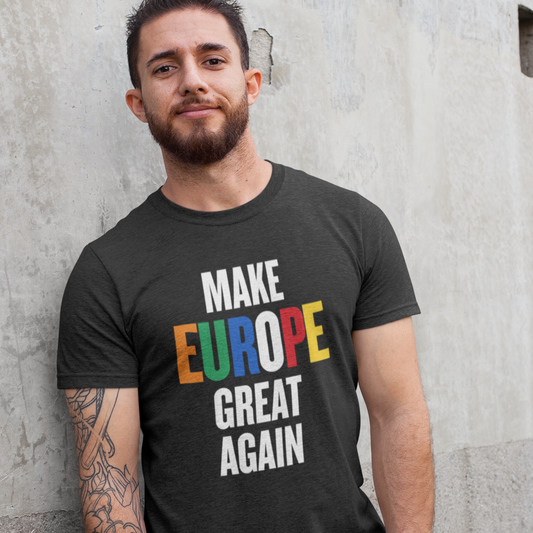 Make Europe Great Again